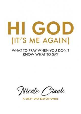 Buch Hi God Nicole Crank