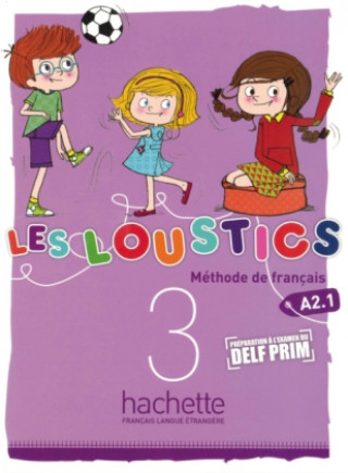 Kniha Les Loustics 03. Livre de l'él?ve - Kursbuch Hugues Denisot