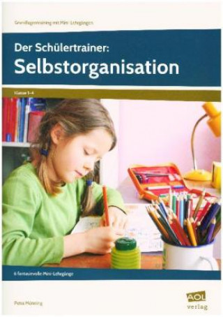 Book Der Schülertrainer: Selbstorganisation Petra Mönning