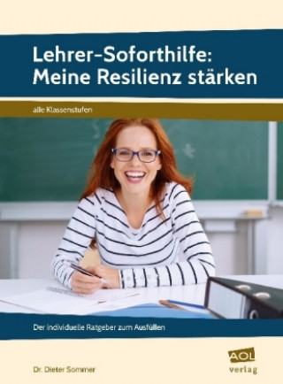 Carte Lehrer-Soforthilfe: Meine Resilienz stärken Dieter Sommer