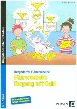 Kniha Führerschein: Umgang mit Geld, m. 1 Buch; . Sabrina Willwersch