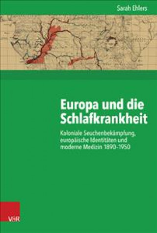 Carte Europa und die Schlafkrankheit Sarah Ehlers