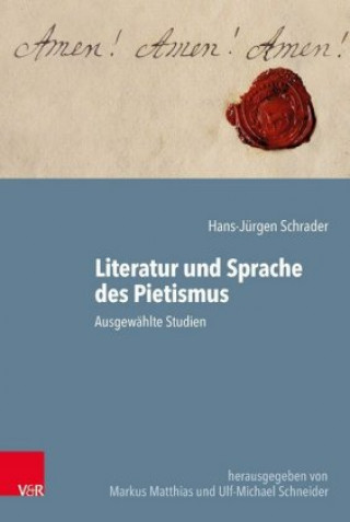 Książka Arbeiten zur Geschichte des Pietismus Hans-Jürgen Schrader