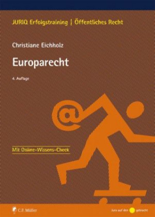 Kniha Europarecht Christiane Eichholz
