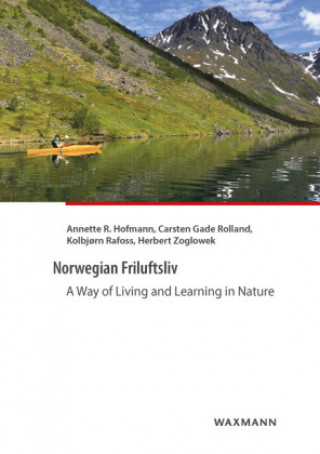 Книга Norwegian Friluftsliv Annette R. Hofmann