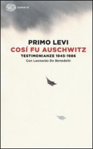 Книга Cosi fu Auschwitz Primo Levi