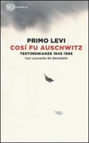 Książka Cosi fu Auschwitz Primo Levi