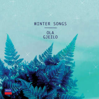 Audio Ola Gjeilo: Winter Songs Ola Gjeilo