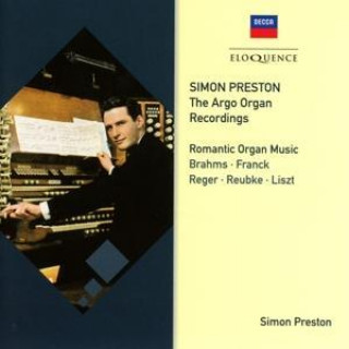 Audio Simon Preston: Romantic Organ Music Simon Preston