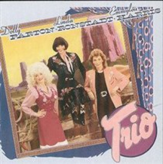 Audio Trio Dolly Parton/Linda Ronstadt/Emmylou Harris