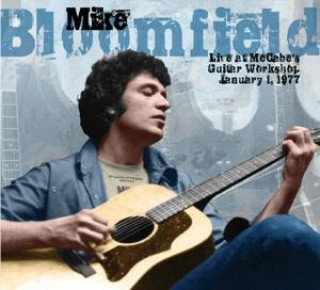 Audio Live at McCabe's Guitar Workshop Mike Bloomfield