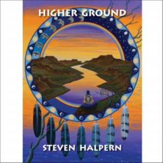 Zvok Higher Ground Steven Halpern