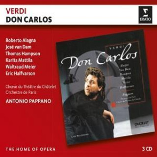 Audio Verdi: Don Carlos Alagna/van Dam/Hampson/Pappano/OP