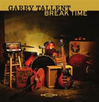 Zvok Break Time Garry Tallent