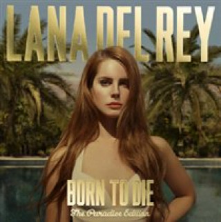 Audio Born to Die Lana Del Rey