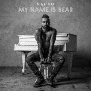 Audio My Name Is Bear Nahko