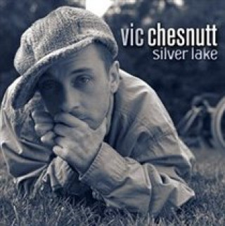 Zvok Silver Lake Vic Chesnutt