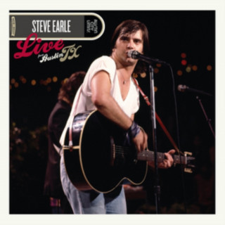 Audio Live from Austin, Tx Steve Earle