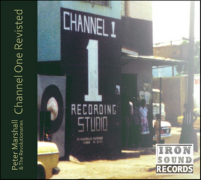 Audio Channel One Revisted Peter Marshall & The Revolutionaries