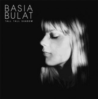 Audio Tall Tall Shadow Basia Bulat