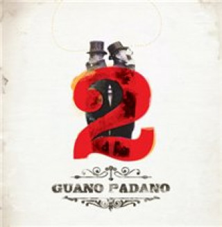 Zvok 2 Guano Padano