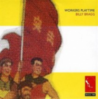 Zvok Workers Playtime Billy Bragg