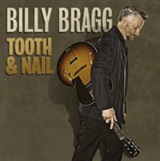 Audio Tooth & Nail Billy Bragg