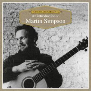 Audio  An Introduction To... Martin Simpson