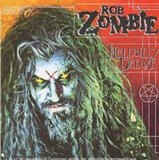 Audio Hellbilly Deluxe Rob Zombie
