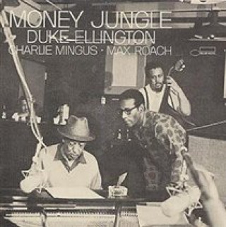 Audio Money Jungle Duke Ellington