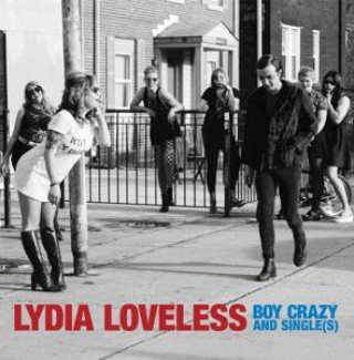 Audio Boy Crazy/Singles Lydia Loveless