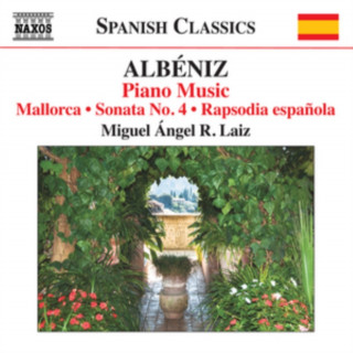 Audio Albéniz: Piano Music Miguel Angel R. Laiz