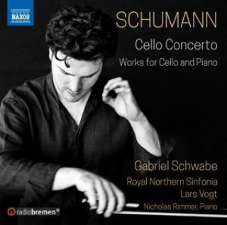 Audio Schumann: Cello Concerto & Works for Cello and Piano Gabriel/Rimmer Schwabe