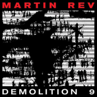 Audio Demolition 9 Martin Rev