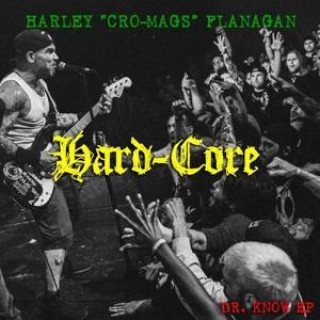 Audio Hard-core Harley Flanagan