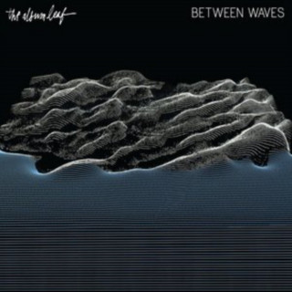 Zvok Between Waves The Album Leaf