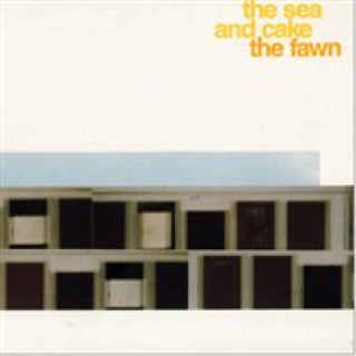 Audio The Fawn The Sea and Cake