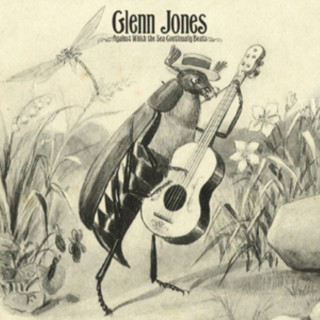 Audio Against Which the Sea Continually Beats Glenn Jones