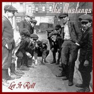 Audio  Let It Roll The Mustangs