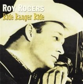 Audio Ride Ranger Ride Roy Rogers