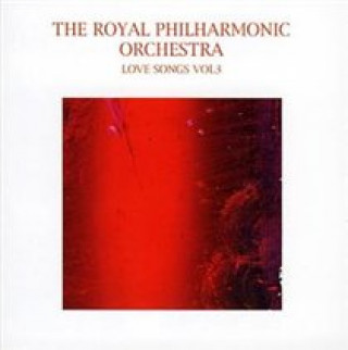 Audio Love Songs Vol. 3 Royal Philharmonic Orchestra