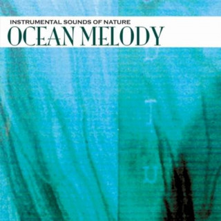 Audio Ocean Melody Instrumental Sounds Of Nature