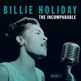 Audio The Incomparable Billie Holiday