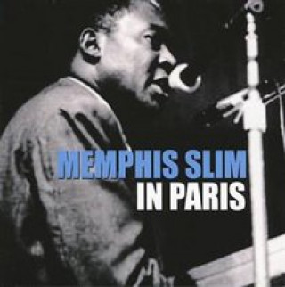 Audio In Paris Memphis Slim