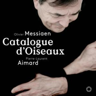 Hanganyagok Olivier Messiaen: Catalogue D'oiseaux Pierre-Laurent Aimard