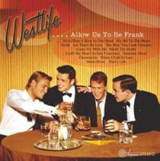 Audio Allow Us to Be Frank Westlife