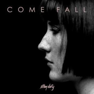 Zvok Come Fall Ellen Doty
