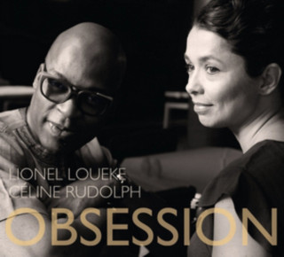 Zvok Obsession Céline Rudolph & Lionel Loueke