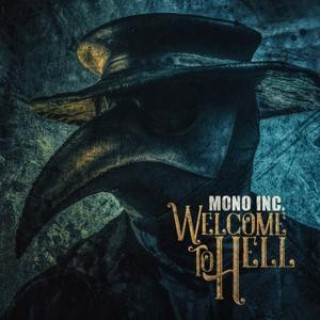 Audio Welcome to Hell Mono Inc.