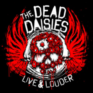 Audio Live & Louder The Dead Daisies